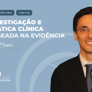 Investigação e Prática Clínica Baseada na Evidência