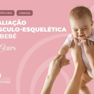 Avaliação Músculo-Esquelética do Bebé